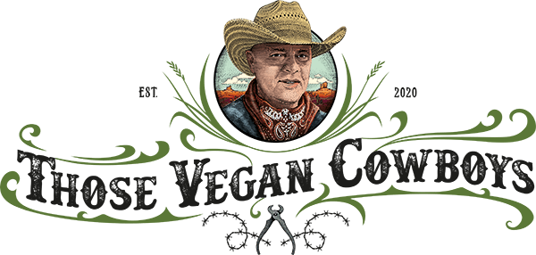 Those Vegan Cowboys